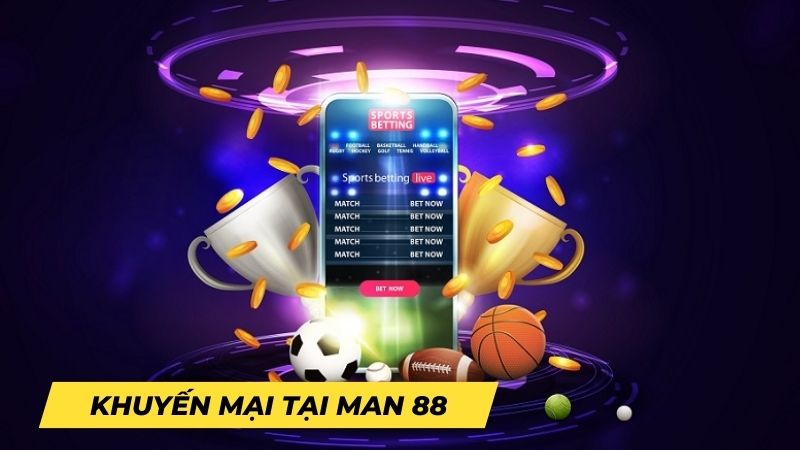 man 88 khuyến mại