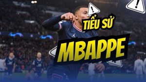 Tiểu sử Kylian Mbappé