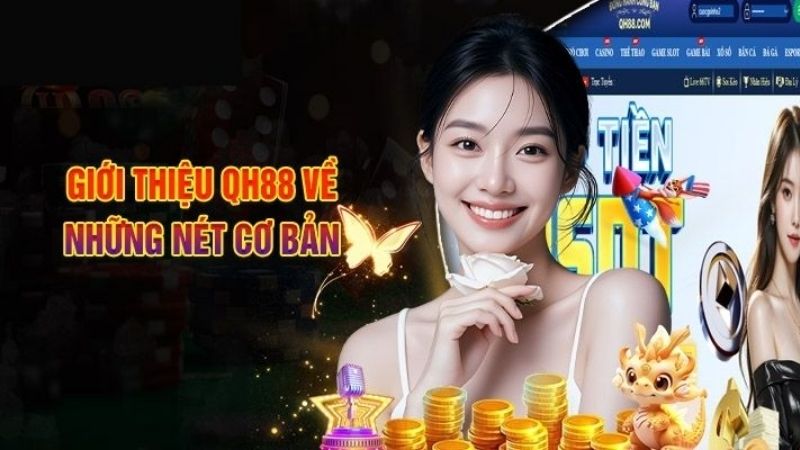 Nhà cái QH88 sở hữu danh mục sản phẩm đa dạng